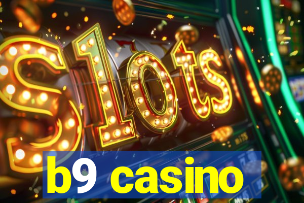 b9 casino